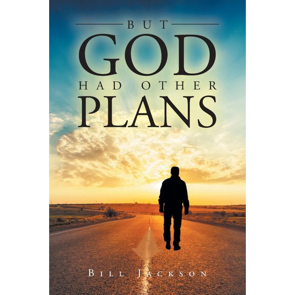 But God Had Other Plans, (Paperback)