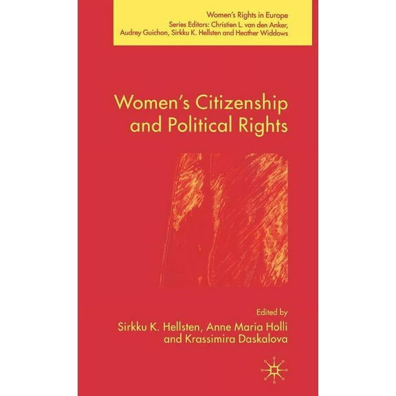 Women's Rights in Europe Women's Citizenship and Political Rights, (Hardcover)