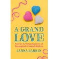 thumbnail image 1 of Un Grand Amour: Histoires pour les Grands-Parents de Petits-Enfants Transgenres, 1 of 2