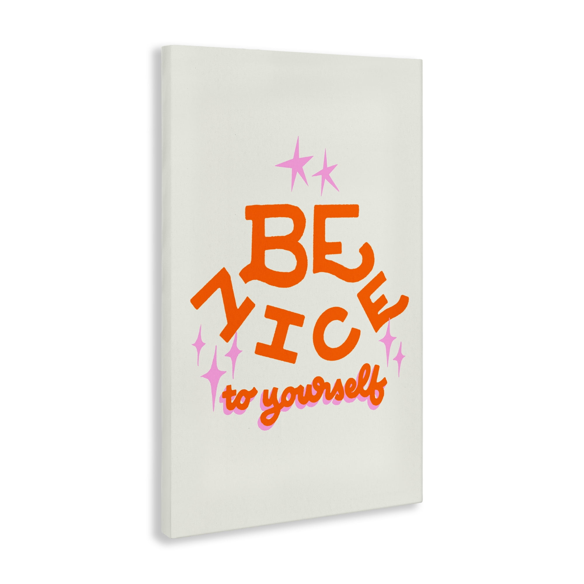 Stupell Industries Be Nice To Yourself Canvas Wall Art, design by Indira Prieto | IndySign