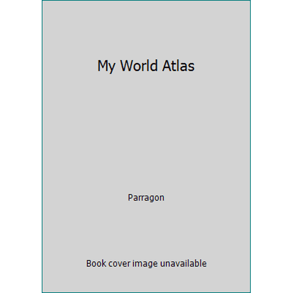 Pre-Owned My World Atlas (Hardcover) 1472398416 9781472398413