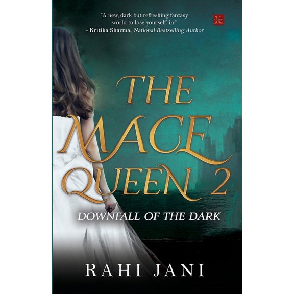 The Mace Queen 2: Downfall of the Dark, (Paperback)