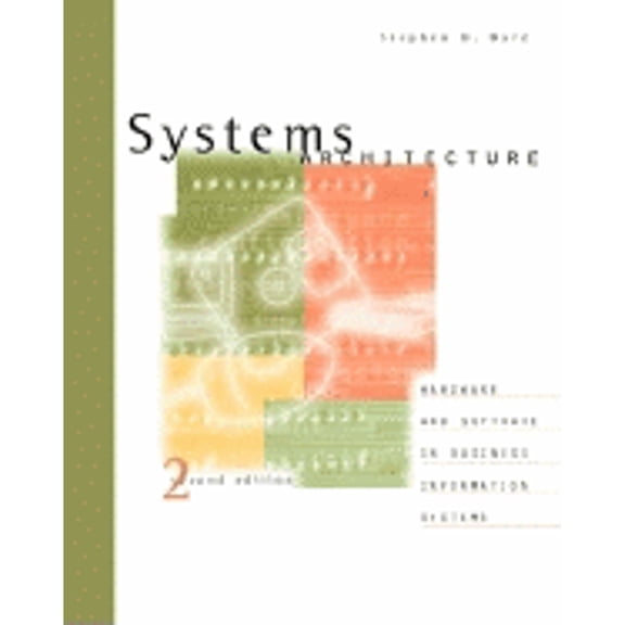 Pre-Owned Systems Architecture, Second Edition (Paperback) by Stephen D Burd