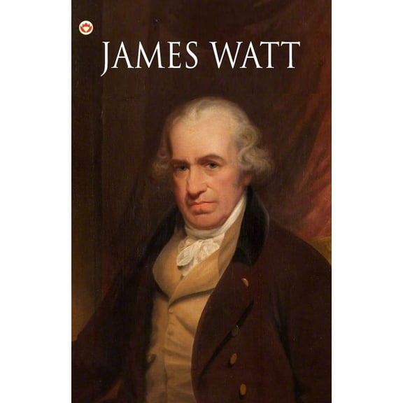 Great Scientists of the World: James Watt, (Paperback)