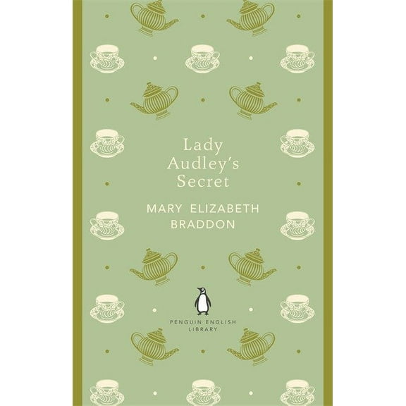 Lady Audley's Secret Mary Elizabeth Braddon (Paperback)