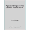 Algebra and Trigonometry: Students Solution Manual [Paperback - Used]