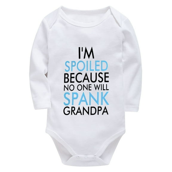 I'm Spoiled Because Not One Will Spank Grandpa Home from Hospital Baby Girl Outfit Long Sleeve Baby Girl Cotton Romper White