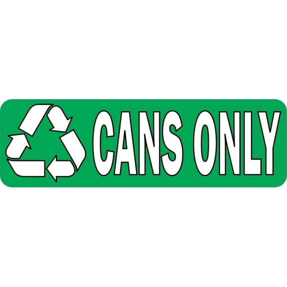 10in X 3in Cans Only Recycling Sticker Vinyl Recycle Sign Stickers Decals