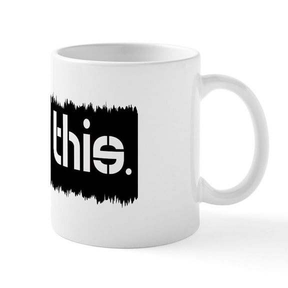CafePress - I Got This Mug - 11 oz Ceramic Mug - Novelty Coffee Tea Cup