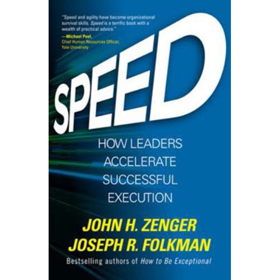 Pre-Owned Speed: How Leaders Accelerate Successful Execution (Hardcover) 1259837386 9781259837388