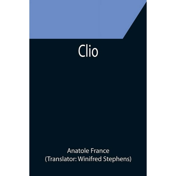 Clio  Paperback  9355395361 9789355395368 Anatole France