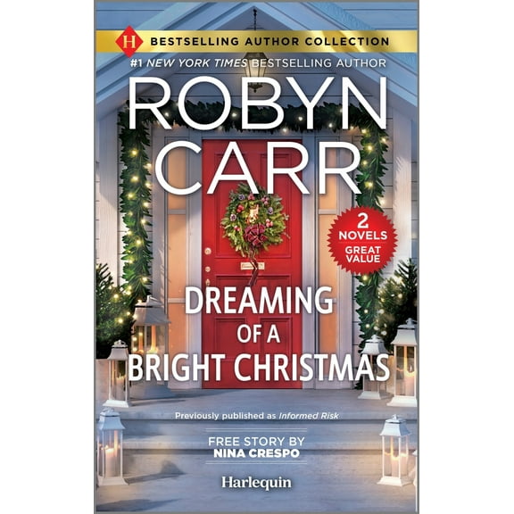 Pre-Owned Dreaming of a Bright Christmas & a Chef's Kiss: Two Heartfelt Romance Novels (Paperback) by Robyn Carr, Nina Crespo
