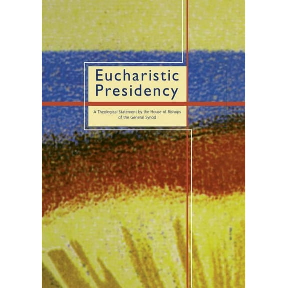 Eucharistic Presidency (Paperback)