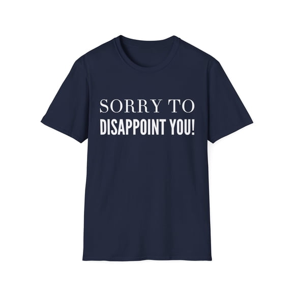 Jealousy Envy Sarcasm Novelty Disappoint Graphic T-shirts
