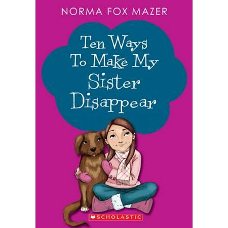 Ten Ways to Make My Sister Disappear - eBook