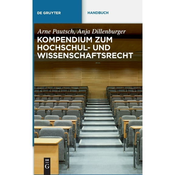 Kompendium Zum Hochschul- Und Wissenschaftsrecht