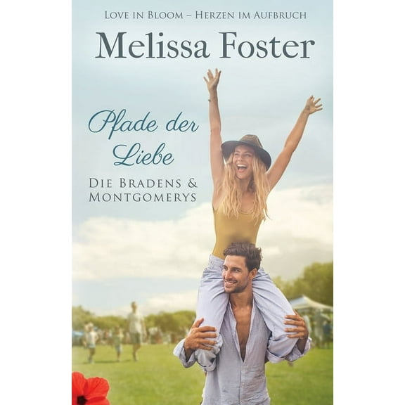 Die Bradens & Montgomerys Pfade der Liebe, Book 3, (Paperback)