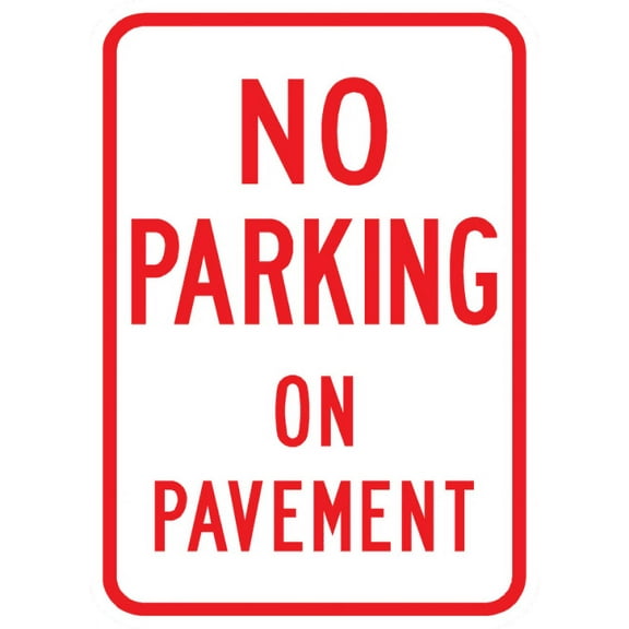 Vinyl Stickers - PS-35-No Parking On Pavement Sign - Safety and Warning Warehouse Signs Stickers - 3.5" x 5" - 3 Pack