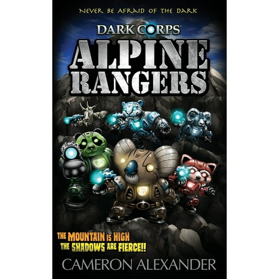 Dark Corps Alpine Rangers, Book 10, (Paperback)