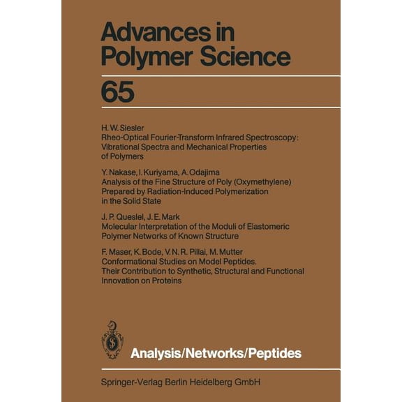 Advances in Polymer Science Analysis/Networks/Peptides, Book 65, (Paperback)
