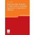 thumbnail image 2 of Atteindre des Hautes Altitudes sur Mars avec un Ballon Hypersonique Gonflable, 2 of 2