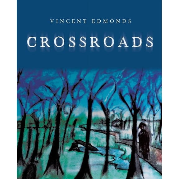 Crossroads, (Paperback)