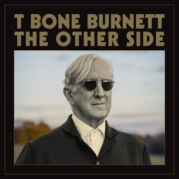 T-Bone Burnett - The Other Side - Music & Performance - CD