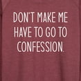 thumbnail image 3 of Instant Message - Don't Make Me Confession - Women's Lightweight French Terry Long Sleeve Shirt, 3 of 6