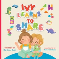 Ivy Learns To Share, (Paperback)