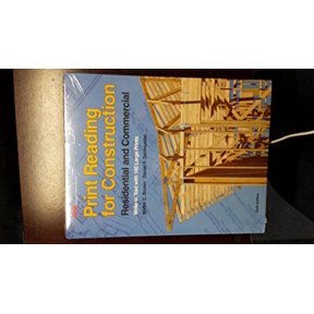 Pre-Owned Print Reading for Construction: Residential and Commercial (Paperback) 1605258024 9781605258027