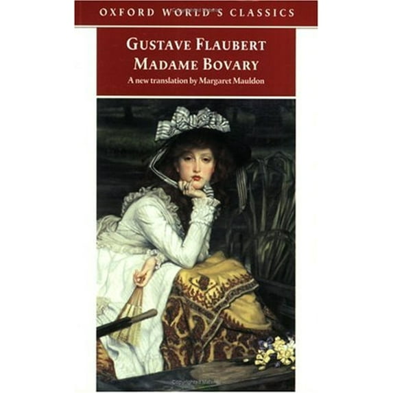 Pre-Owned Madame Bovary (Oxford World's Classics) (Paperback) 0192840398 9780192840394