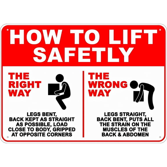 How to Lift Correctly Sign - 12×8 Inches, Aluminum UV-Ink Printed, House Business Workplace Safety Decor