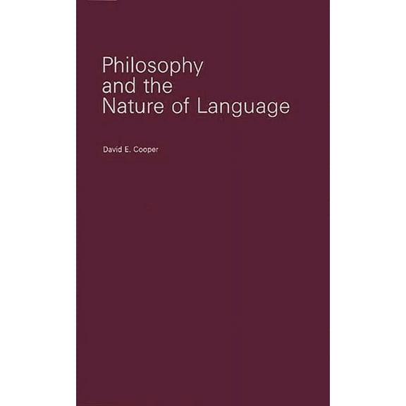 Philosophy and the Nature of Language, (Hardcover)