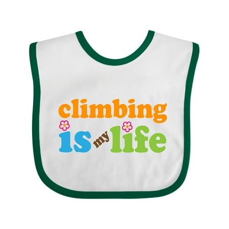 Inktastic Climbing Is My Life Boys or Girls Baby Bib