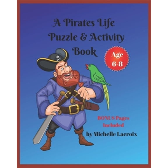 Pre-Owned A Pirates Life Puzzle & Activity Book -- Age 6-8