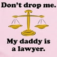 thumbnail image 2 of CafePress - My Daddy Is A Lawyer Body Suit - Baby Light Bodysuit, Size Newborn - 24 Months, 2 of 4