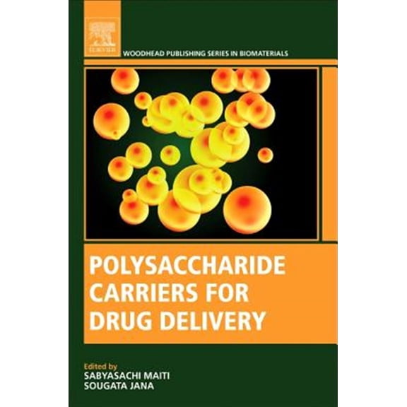 Pre-Owned Polysaccharide Carriers for Drug Delivery, (Paperback)