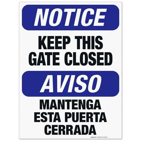 Bilingual Keep This Gate Closed Sign , OSHA Sign, 18x24 Corrugated Plastic