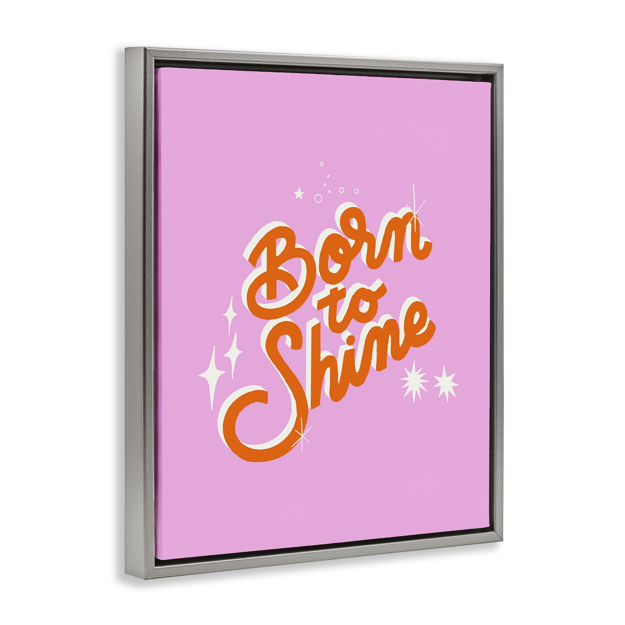 Stupell Industries Born To Shine on Pink Gray Framed Floater Canvas Wall Art, design by Indira Prieto | IndySign