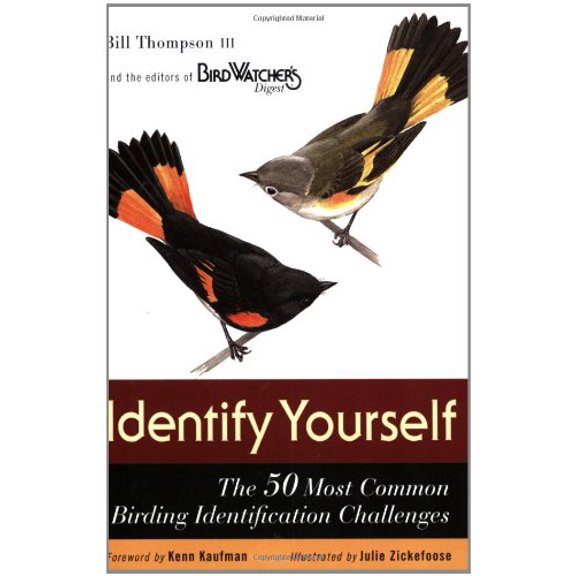 Pre-Owned Identify Yourself: The 50 Most Common Birding Identification Challenges (Paperback) 0618514694 9780618514694