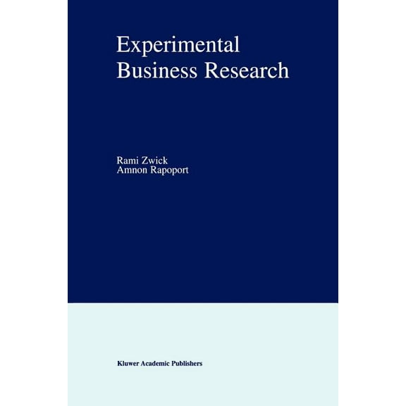 Experimental Business Research, (Paperback)