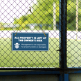 thumbnail image 3 of All Property Is Left at The Owner's Risk Management Is Not Responsible For Property Stolen or Damaged. 5" x 10" Hanging Wall or Door Sign | Motivational Safety Signs, 3 of 6