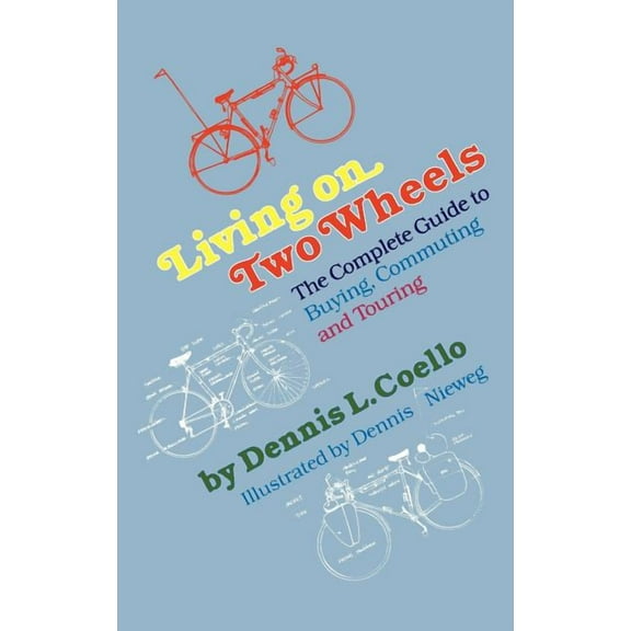 Living on Two Wheels (Hardcover)