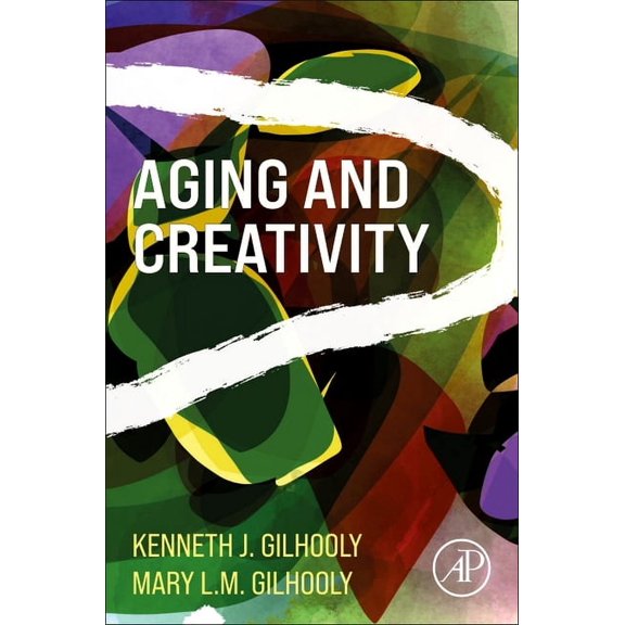 Aging and Creativity, (Paperback)