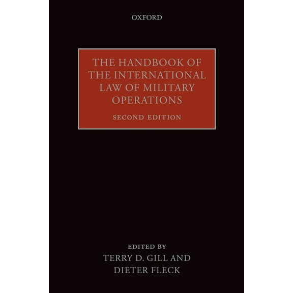 Handbook of the International Law of Military Operations, (Paperback)