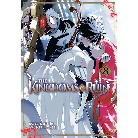 The Kingdoms of Ruin: The Kingdoms of Ruin Vol. 8 (Series #8) (Paperback)