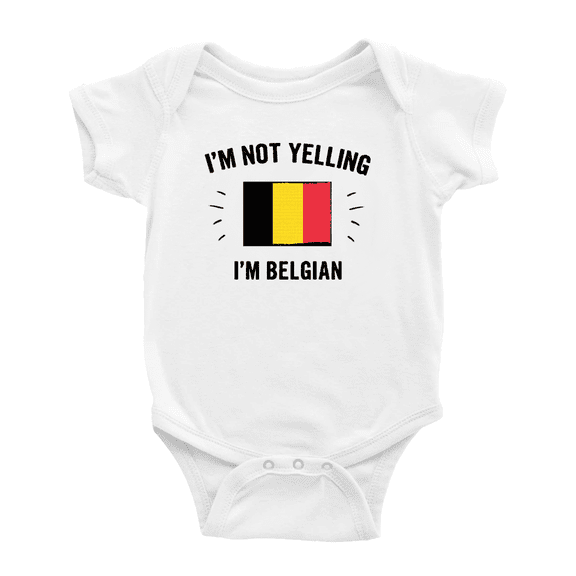I'm Not Yelling, I'm Belgian Cute Baby Bodysuit Romper (White, 3-6 Months)