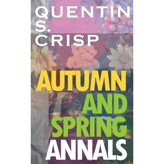 Autumn and Spring Annals, (Paperback)