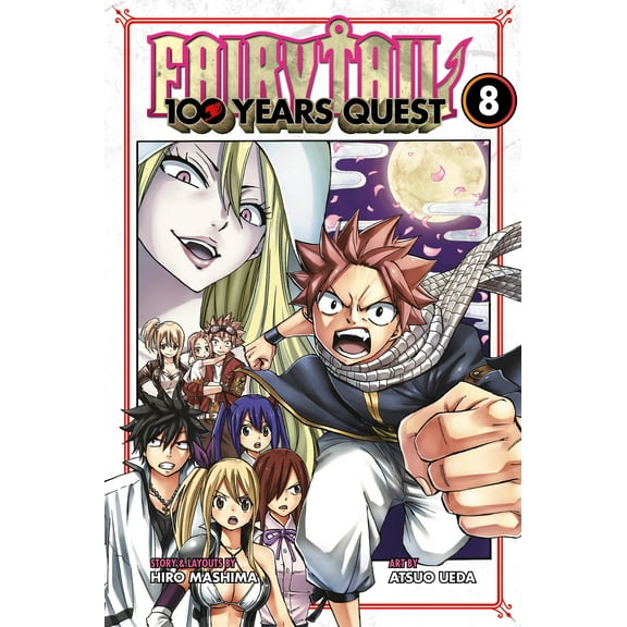 FAIRY TAIL: 100 Years Quest: FAIRY TAIL: 100 Years Quest 8 (Series #8) (Paperback)