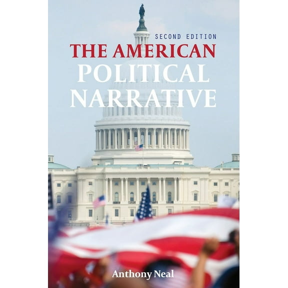 The American Political Narrative, (Hardcover)